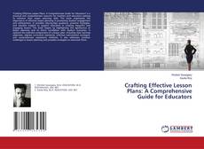 Capa do livro de Crafting Effective Lesson Plans: A Comprehensive Guide for Educators 