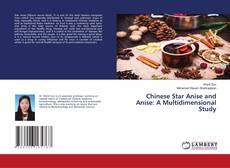 Capa do livro de Chinese Star Anise and Anise: A Multidimensional Study 