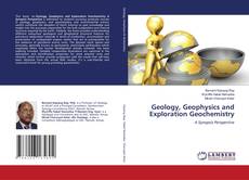 Capa do livro de Geology, Geophysics and Exploration Geochemistry 