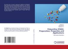 Обложка Polyaniline (PANI): Preparation, Properties and Applications