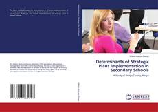Capa do livro de Determinants of Strategic Plans Implementation in Secondary Schools 
