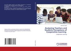 Capa do livro de Analyzing Teachers and Students Perceptions of Cooperative Learning 