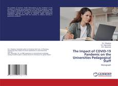 Buchcover von The Impact of COVID-19 Pandemic on the Universities Pedagogical Staff