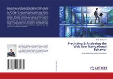 Buchcover von Predicting & Analyzing the Web User Navigational Behavior