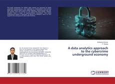 Capa do livro de A data analytics approach to the cybercrime underground economy 