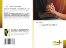 Bookcover of Les 5 péchés de la Bible