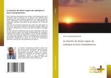 Bookcover of Le mystère de douze signes du zodiaque et leurs interprétations