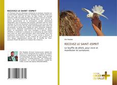 Buchcover von RECEVEZ LE SAINT-ESPRIT