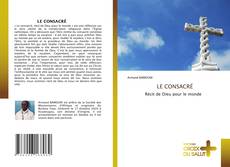LE CONSACRÉ kitap kapağı