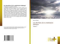 Copertina di Les Bienfaits de la méditation biblique