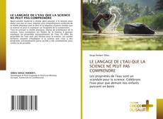 Buchcover von LE LANGAGE DE L'EAU QUE LA SCIENCE NE PEUT PAS COMPRENDRE