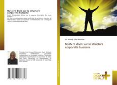 Bookcover of Mystère divin sur la structure corporelle humaine