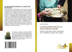 LA REVALORISATION DE LA FONCTION DE DIACRE kitap kapağı