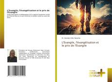 L'Evangile, l'évangélisation et le prix de l'Evangile kitap kapağı