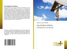 Buchcover von Une Idolâtrie d'obtus