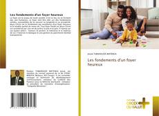 Capa do livro de Les fondements d'un foyer heureux 