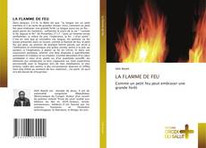 Bookcover of LA FLAMME DE FEU