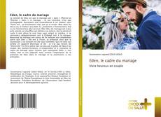 Copertina di Eden, le cadre du mariage