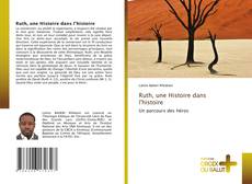 Bookcover of Ruth, une Histoire dans l'histoire