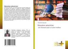 Couverture de Éducation adventiste: