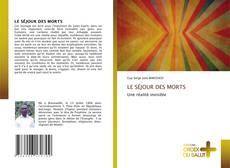 Bookcover of LE SÉJOUR DES MORTS