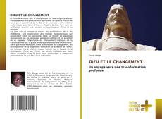 Copertina di DIEU ET LE CHANGEMENT