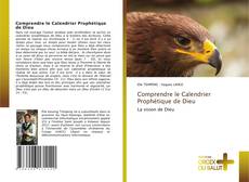 Couverture de Comprendre le Calendrier Prophétique de Dieu
