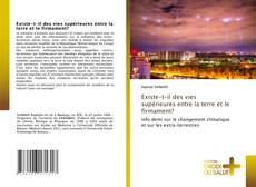 Borítókép a  Existe-t-il des vies supérieures entre la terre et le firmament? - hoz
