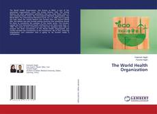 The World Health Organization kitap kapağı
