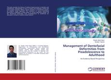 Buchcover von Management of Dentofacial Deformities from Preadolescence to Adulthood