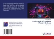 Introduction to Computer Memory Systems kitap kapağı