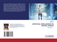 ARTIFICIAL INTELLIGENCE IN DENTAL WORLD kitap kapağı