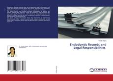 Endodontic Records and Legal Responsibilities kitap kapağı