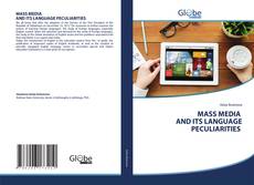 Bookcover of MASS MEDIA AND ITS LANGUAGE PECULIARITIES
