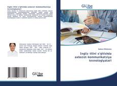 Bookcover of Ingliz tilini o'qitishda axborot-kommunikatsiya texnologiyalari