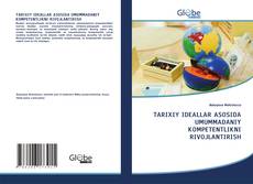 Bookcover of TARIXIY IDEALLAR ASOSIDA UMUMMADANIY KOMPETENTLIKNI RIVOJLANTIRISH