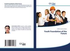 Youth Foundation of the Future kitap kapağı