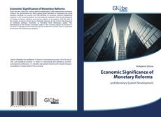 Buchcover von Economic Significance of Monetary Reforms