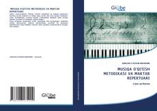 Buchcover von MUSIQA O'QITISH METODIKASI VA MAKTAB REPERTUARI