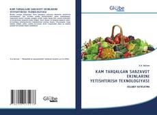 Bookcover of KAM TARQALGAN SABZAVOT EKINLARINI YETISHTIRISH TEXNOLOGIYASI