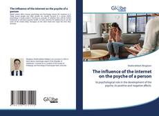 Bookcover of The influence of the internet on the psyche of a person
