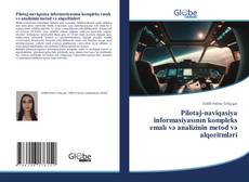 Buchcover von Pilotaj-naviqasiya informasiyasının kompleks emalı və analizinin metod və alqoritmləri
