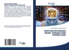 Bookcover of MOTIVATSIYANING KENG TARQALGAN MODELLARI