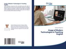 Usage of Modern Technologies in Teaching English的封面