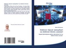 Buchcover von Elektron tijorat tamoyillari va elektron biznes asoslari