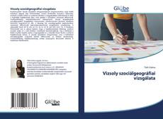 Copertina di Vizsoly szociálgeográfiai vizsgálata