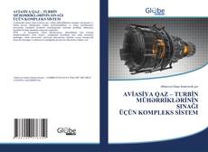 Copertina di AVİASİYA QAZ – TURBİN MÜHƏRRİKLƏRİNİN SINAĞI ÜÇÜN KOMPLEKS SİSTEM