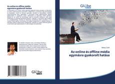 Capa do livro de Az online és offline média egymásra gyakorolt hatása 