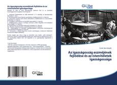 Capa do livro de Az igazságosság eszméjének fejlődése és az istenítéletek igazságossága 