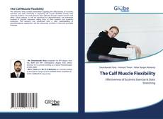 Copertina di The Calf Muscle Flexibility